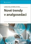 Nové trendy v analgosedaci
