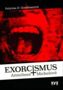 Exorcismus Anneliese Michelové (e-kniha)