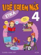 Lidé kolem nás 4 Etika