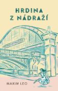 Hrdina z nádraží (e-kniha)