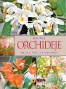 Orchideje - Rady Péče Pěstování