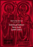 Exilové periodikum Nový život (1949–2001) (e-kniha)