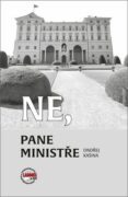 Ne, pane ministře