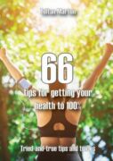 66 steps for getting your health 100% (e-kniha)