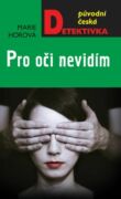 Pro oči nevidím (e-kniha)