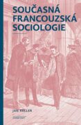 Současná francouzská sociologie (e-kniha)