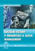 Sociální vztahy v organizaci a jejich management (e-kniha)