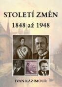 Století změn 1848 - 1948 (e-kniha)