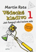 Vědecké kladivo - Jak funguje svět kolem nás