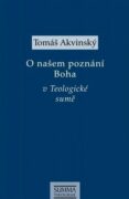 O našem poznání Boha v Teologické sumě