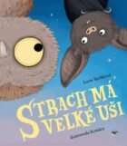 Strach má velké uši
