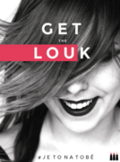Get the Louk: # je to na tobě (e-kniha)