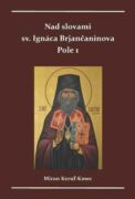 Nad slovami sv. Ignáca Brjančaninova (e-kniha)