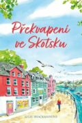 Překvapení ve Skotsku (e-kniha)