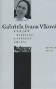 Izajáš - Svědectví o vítězící důvěře