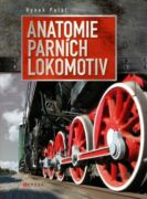 Anatomie parních lokomotiv (e-kniha)
