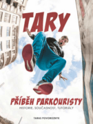 Tary: příběh parkouristy (e-kniha)
