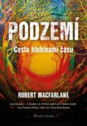 Podzemí - Cesta hlubinami času