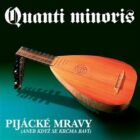 Pijácké mravy (CD)
