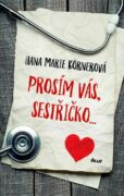 Prosím vás, sestřičko (e-kniha)