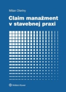 Claim manažment v stavebnej praxi