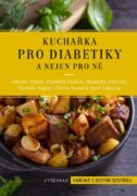 Kuchařka pro diabetiky - a nejen pro ně