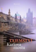 Tajemství Karlova mostu (e-kniha)