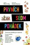 Prvních sedm pohádek - Veršované pohádky pro nejmenší