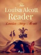 The Louisa Alcott Reader (e-kniha)