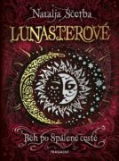 Lunasterové - Běh po Spálené cestě (e-kniha)