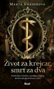 Život za krejcar, smrt za dva (e-kniha)