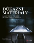 Důkazní materiály - Fascinující pohled do policejních spisů