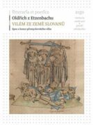 Vilém ze země Slovanů - Epos z konce přemyslovského věku