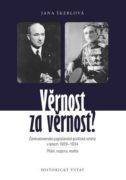 Věrnost za věrnost? - Československo-jugoslávské politické vztahy v letech 1929-1934. Přání, rozpory