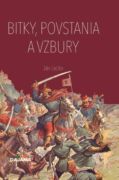 Bitky, povstania a vzbury (e-kniha)