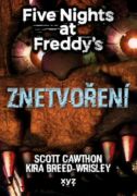Five Nights at Freddy 2: Znetvoření (e-kniha)