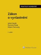 Zákon o vyvlastnění (184/2006 Sb.). Praktický komentář - 2., přepracované a rozšířené vydání (e-knih