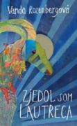 Zjedol som Lautreca (e-kniha)