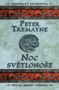 Noc světlonoše - Případ sestry Fidelmy