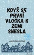Když se první vločka k zemi snesla (e-kniha)