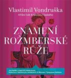 Znamení rožmberské růže (CD)