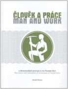 Člověk a práce / Man and work