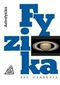 Fyzika pro gymnázia - Astrofyzika