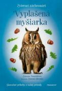 Zvierací záchranári - Vyplašená myšiarka (e-kniha)