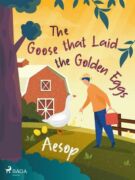 The Goose that Laid the Golden Eggs (e-kniha)
