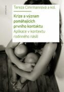 Krize a význam pomáhajících prvního kontaktu (e-kniha)