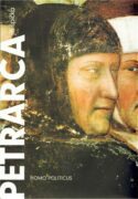 Petrarca: homo politicus - Politika v životě a díle Franceska Petrarky