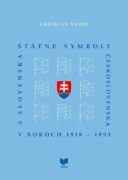 Štátne symboly Československa a Slovenska (slovensky)