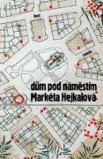 Dům pod náměstím (e-kniha)