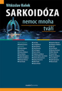 Sarkoidóza Nemoc mnoha tváří